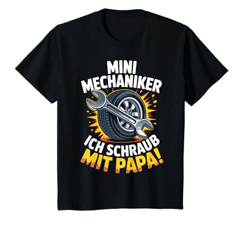 Kinder Mini Mechaniker Ich Schraub Mit Papa! Junge Mädchen Sohn T-Shirt von Papa und Sohn Mini Mechaniker Sprüche