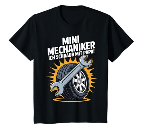 Kinder Mini Mechaniker Ich Schraub Mit Papa! Junge Mädchen Sohn T-Shirt von Papa und Sohn Mini Mechaniker Sprüche