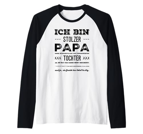 Herren Stolzer Papa Wundervolle Tochter Raglan Herren Stolzer Papa Wundervolle Tochter Raglan von Papa und Tochter