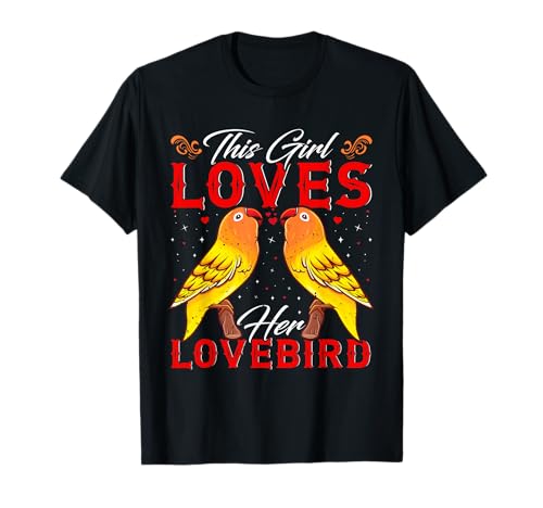 Dieses Mädchen liebt ihren Liebesvogel Girls Lovebirds T-Shirt von Papagei Geschenk Liebesvögel Lovebird Lovebirds