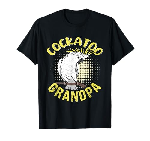 Cockatoo Grandpa Vogelliebhaber Kakadus Männer Kakadu Opa T-Shirt von Papagein Geschenk Papagei Kakadu Vogel Kakadus