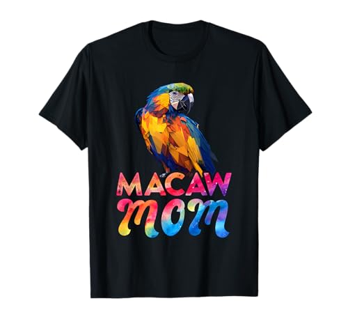 Ara Mama Macaw Mom Vogelliebhaber Frauen Papagei Halter T-Shirt von Papagein Geschenk Papagei Vogel Macaw Papagei Aras