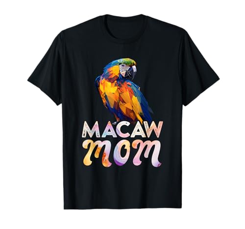 Ara Mama Macaw Mom Vogelliebhaber Frauen Papagei Halter T-Shirt von Papagein Geschenk Papagei Vogel Macaw Papagei Aras