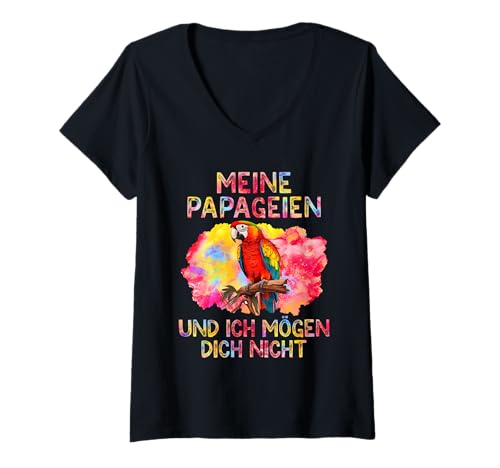 Damen Macaw Meine Papageien und ich mögen dich nicht Ara Papagei T-Shirt mit V-Ausschnitt Damen Macaw Meine Papageien und ich mögen dich nicht Ara Papagei T-Shirt mit V-Ausschnitt von Papagein Geschenk Papagei Vogel Macaw Papagei Aras