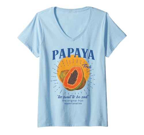 Damen Papaya Fruit Too Sweet to be Sad Lustiges Abführmittel Sommer Vibe T-Shirt mit V-Ausschnitt von Papaya Fruit Too Sweet to be Sad