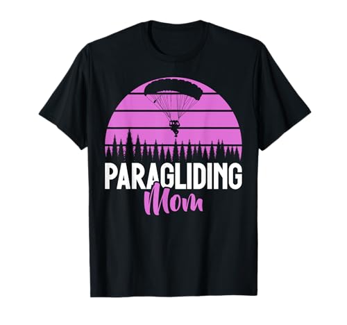 Gleitschirmfliegen Mama T-Shirt Gleitschirmfliegen Mama T-Shirt von Paragliding Gifts & Paraglider Gifts