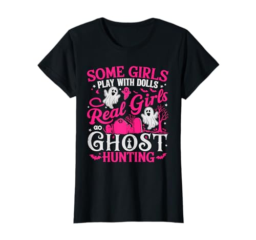 Echte Mädchen gehen auf Geisterjagd Lustiger paranormaler Geisterjäger T-Shirt Echte Mädchen gehen auf Geisterjagd Lustiger paranormaler Geisterjäger T-Shirt von Paranormal Activity Ghost Hunting Tees