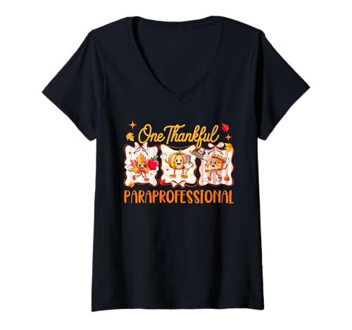 Damen One Thankful Paraprofessional Thanksgiving Herbst Kürbiskuchen T-Shirt mit V-Ausschnitt Damen One Thankful Paraprofessional Thanksgiving Herbst Kürbiskuchen T-Shirt mit V-Ausschnitt von Paraprofessional Thanksgiving Costume