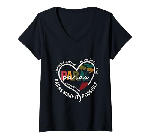 Damen para Heart Paraprofessional Lehrer Paraeducator T-Shirt mit V-Ausschnitt von Paras Make It Possible Back to School