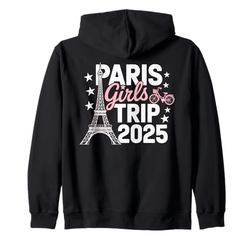 Paris Girls Trip 2025 Frankreich Sommerurlaub Damen Wochenende Kapuzenjacke von Paris Girls Trip 2025 Summer Tee