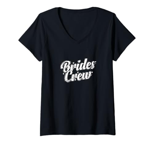 Damen Bride Crew T-Shirt mit V-Ausschnitt von Party Celebration Dancing Family Church Bride