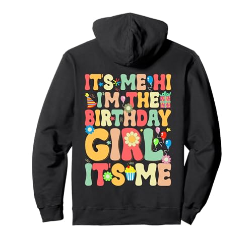 It's Me Hi I'm The Birthday Girl Retro Colors Pullover Hoodie It's Me Hi I'm The Birthday Girl Retro Colors Pullover Hoodie von Party Mood Retro Vibes