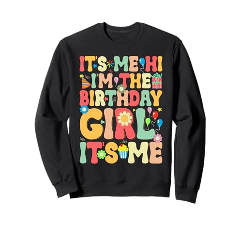It's Me Hi I'm The Birthday Girl Retro Colors Sweatshirt It's Me Hi I'm The Birthday Girl Retro Colors Sweatshirt von Party Mood Retro Vibes
