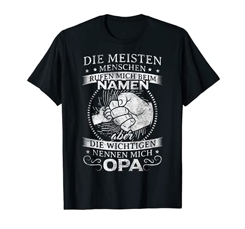Herren Opa / Die Meisten Menschen Nennen Mich T-Shirt von Party für stolze Väter