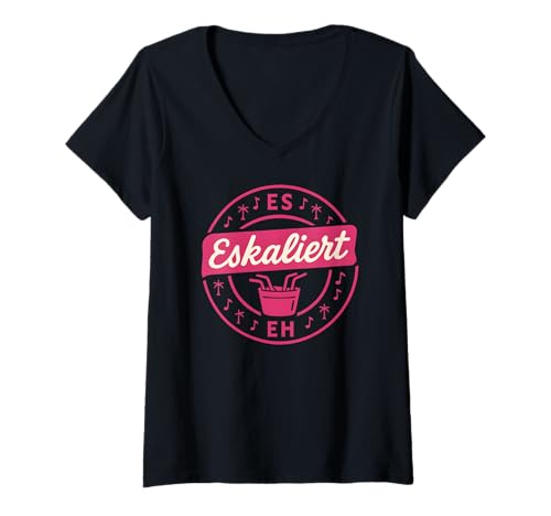 Damen Es Eskaliert Eh - Lustiges Party Urlaub T-Shirt mit V-Ausschnitt von Party & Trinksprüche