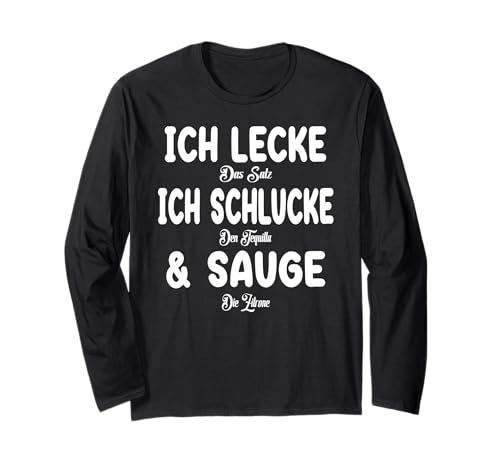 Ich Lecke das Salz Ich Schlucke den Tequilla & Sauge Frauen Langarmshirt Ich Lecke das Salz Ich Schlucke den Tequilla & Sauge Frauen Langarmshirt von Partykostüm Mädelsabend Geschenk Damen & Frauen