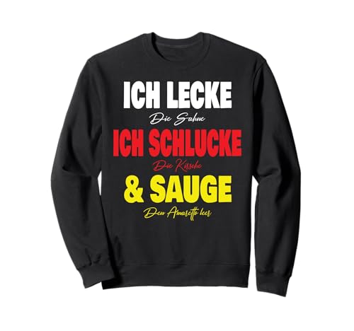Ich Lecke die Sahne Ich Schlucke dir Kirsche & Sauge Frauen Sweatshirt Ich Lecke die Sahne Ich Schlucke dir Kirsche & Sauge Frauen Sweatshirt von Partykostüm Mädelsabend Geschenk Damen & Frauen
