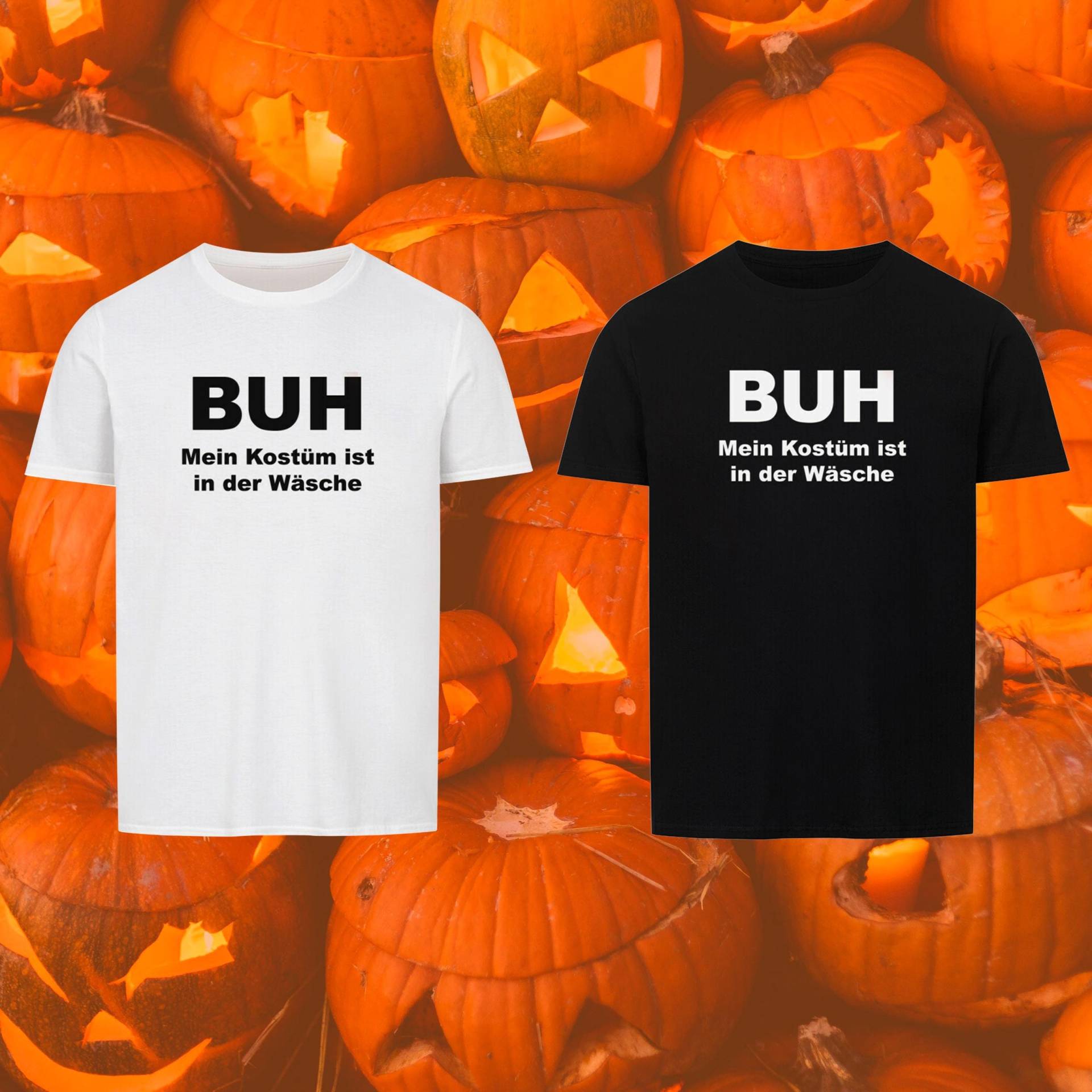 Witziges Halloween T-Shirt "Buh, Mein Kostüm Ist in Der Wäsche' | Lustiges Shirt Für Halloween-Partys Unisex Baumwolle Spaß Geschenkidee von Partymausshop