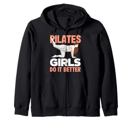 Pilates-Mädchen machen es besser Inspirierende Fitness Kapuzenjacke von Passionate Pilates Practitioners and Fitness Fans