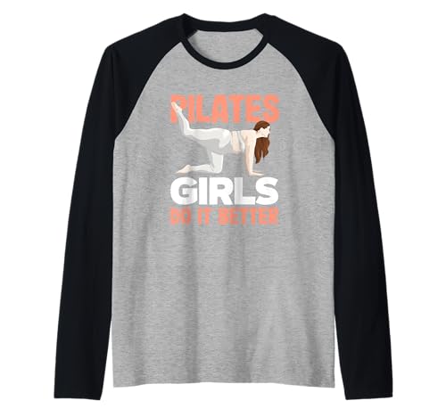 Pilates-Mädchen machen es besser Inspirierende Fitness Raglan von Passionate Pilates Practitioners and Fitness Fans