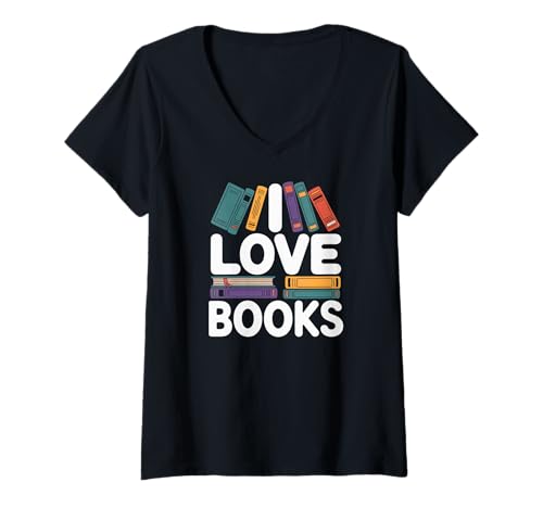Damen I Love Books Bücherwurm Bibliophile Zitat Lesen T-Shirt mit V-Ausschnitt Damen I Love Books Bücherwurm Bibliophile Zitat Lesen T-Shirt mit V-Ausschnitt von Passionate Readers Book Lovers Library Enthusiasts