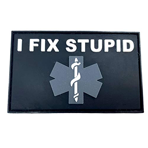 I Fix Stupid Medic Taktisch Airsoft PVC Klett Emblem Abzeichen Patch (Schwarz Grau) von Patch Nation