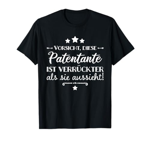 Damen Patin Patentante Taufpatin Lustiges Geschenk T-Shirt von Patentante Patenonkel Patenkind Patin Fun Shirts