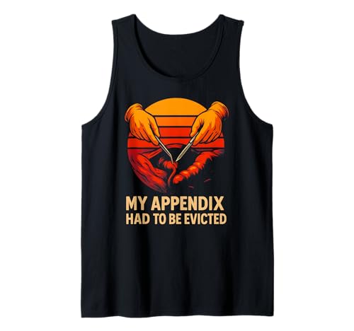 Chirurgery Appendix Survivor Funny Evicted Men Patient Tank Top von Patient Apendix Surgery Recovery Get Well Nurse