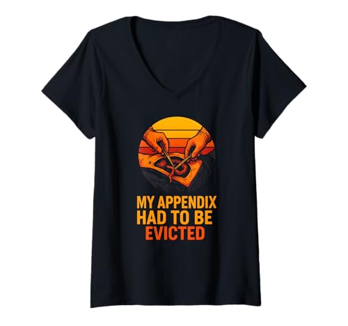 Damen Chirurgery Appendix Survivor Funny Evicted Men Patient T-Shirt mit V-Ausschnitt von Patient Apendix Surgery Recovery Get Well Nurse
