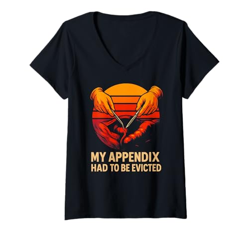 Damen Chirurgery Appendix Survivor Funny Evicted Men Patient T-Shirt mit V-Ausschnitt von Patient Apendix Surgery Recovery Get Well Nurse