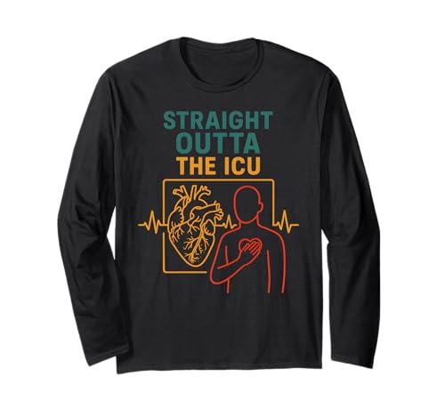 Heart Attack Straight Outta The ICU Cool Herren Chirurgie Recove Langarmshirt von Patient Recover Doctor Nurse Hospital Surgery Gear