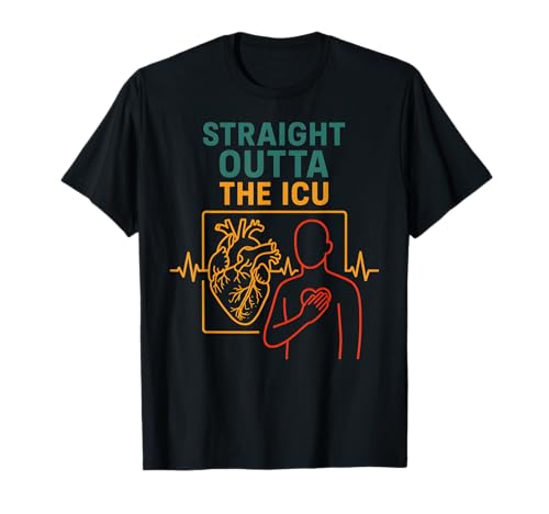 Heart Attack Straight Outta The ICU Cool Herren Chirurgie Recove T-Shirt von Patient Recover Doctor Nurse Hospital Surgery Gear