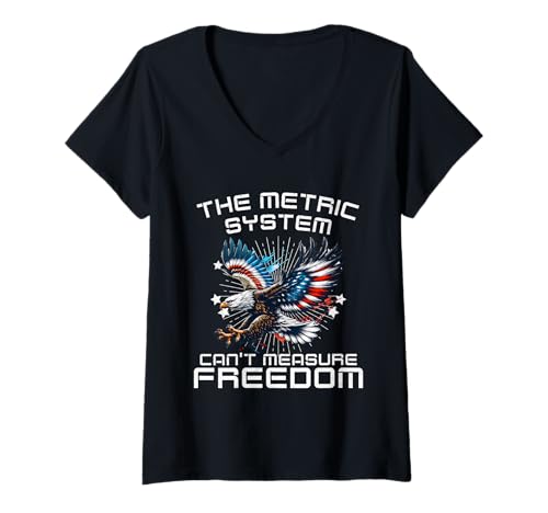 Damen Metric System Can't Measure Freedom Lustiger Adler 4. Juli T-Shirt mit V-Ausschnitt von Patriotic American 4th of July Apparel