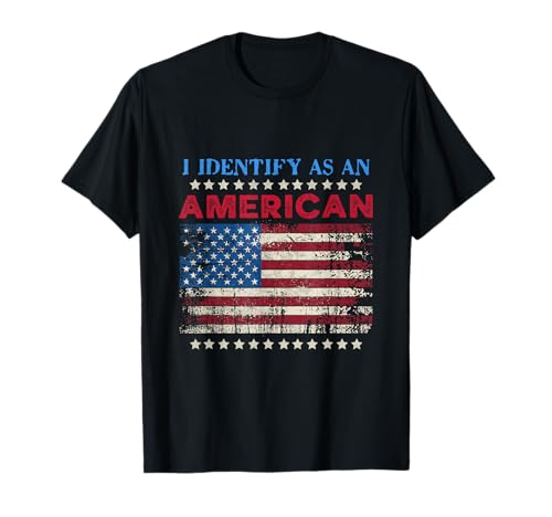 I Identify As An American 4th of Juli US Patriotic Men Women T-Shirt von Patriotic American 4th of July Apparel