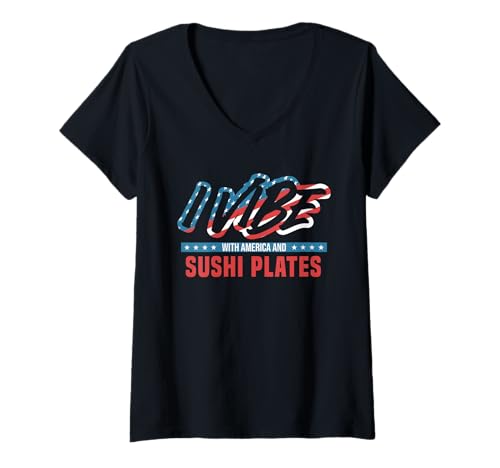 Damen I Vibe with America and Sushi Plates Patriotischer Feinschmecker T-Shirt mit V-Ausschnitt Damen I Vibe with America and Sushi Plates Patriotischer Feinschmecker T-Shirt mit V-Ausschnitt von Patriotic Foodie | USA Sushi Lover Vibes