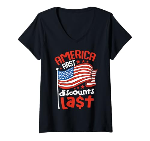 Damen Amerika zuerst, Rabatte zuletzt T-Shirt mit V-Ausschnitt Damen Amerika zuerst, Rabatte zuletzt T-Shirt mit V-Ausschnitt von Patriotismus