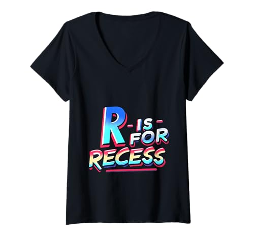 Damen R is for Recess School Subject Break Student Fun ||- T-Shirt mit V-Ausschnitt Damen R is for Recess School Subject Break Student Fun ||- T-Shirt mit V-Ausschnitt von Pause Spielplatz Vibes Schule