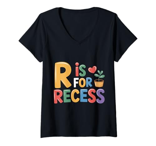 Damen R is for Recess School Subject Break Student Fun |- T-Shirt mit V-Ausschnitt Damen R is for Recess School Subject Break Student Fun |- T-Shirt mit V-Ausschnitt von Pause Spielplatz Vibes Schule