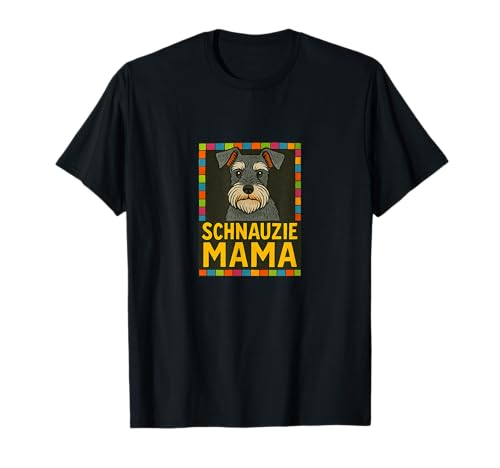 Schnauzie Mama Niedlicher Miniaturschnauzer Hundeliebhaber T-Shirt Schnauzie Mama Niedlicher Miniaturschnauzer Hundeliebhaber T-Shirt von Pawprint Charm Original Arts