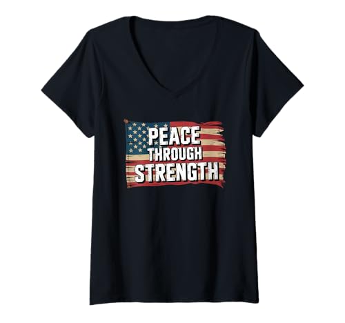 Damen Peace Through Strength Distressed Flagge USA Grafik T-Shirt mit V-Ausschnitt von Peace Through Strength