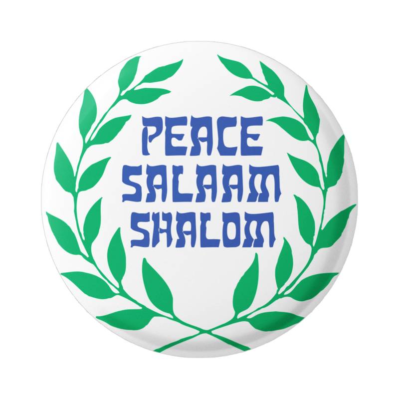 Peace Salaam Shalom - Englisch Arabisch Hebräisch Frieden Friedensstiftung Button/Pinback Oder Magnet 4, 5 cm von PeaceResourceProject