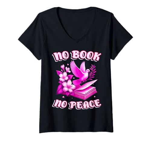 Damen Calm Girls LESEN BÜCHER - KEIN Chaos MIT Einer Guten Geschichte T-Shirt mit V-Ausschnitt von Peaceful Reading Vibes For Book Lovers