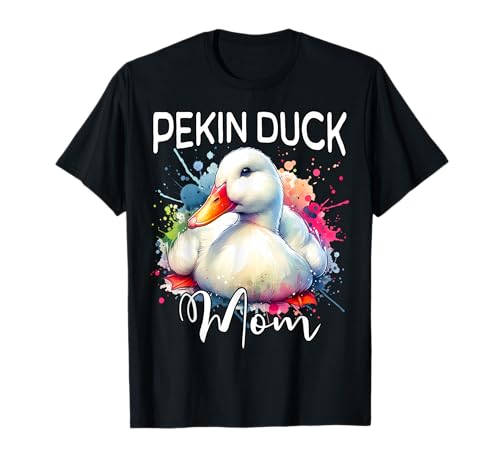 Pekin Duck Mom Pekingente Mama T-Shirt von Pekingente Mama Für Damen