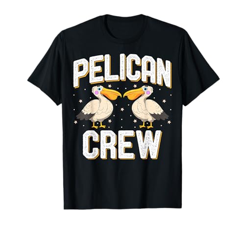 Pelican Crew – lustige Männer Frauen Kinder Pelikan Vogelliebhaber Geschenke T-Shirt von Pelican Bird Lover Gifts Co.