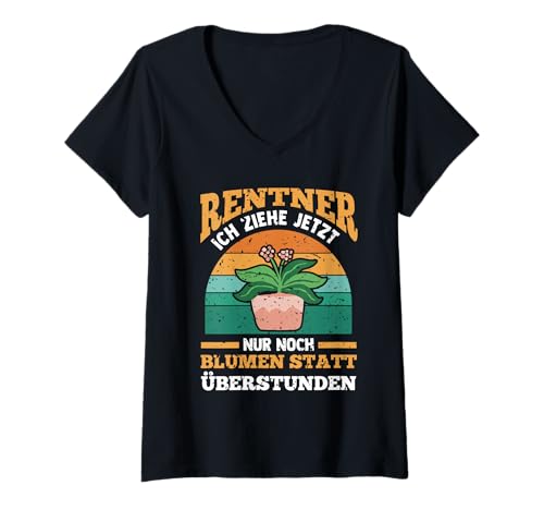 Damen Garten Rente Rentner Ruhestand Gärtner T-Shirt mit V-Ausschnitt von Pension Gartenfreunde Senioren Hobbygärtner