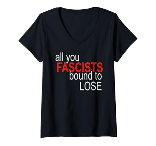 Damen Ihr Faschisten werdet alle verlieren T-Shirt mit V-Ausschnitt Damen Ihr Faschisten werdet alle verlieren T-Shirt mit V-Ausschnitt von People Party Design Co.