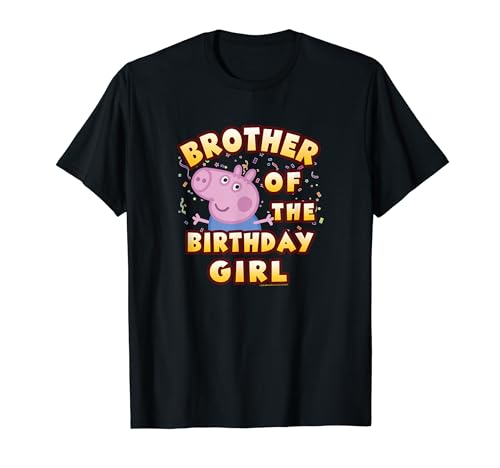 Peppa Pig Brother Of The Alles Gute zum Geburtstag Girl T-Shirt von Peppa Pig