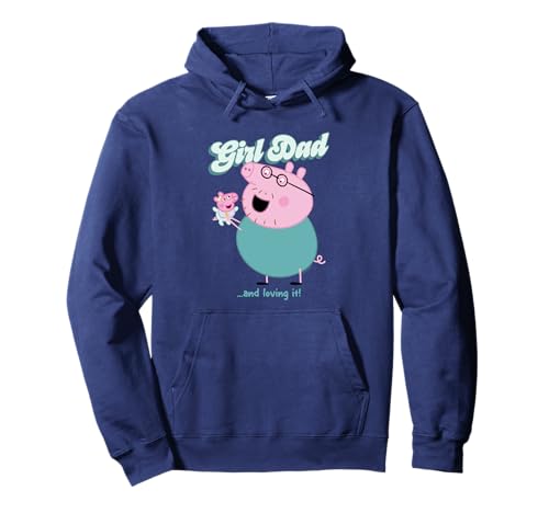 Peppa Pig Daddy Pig Girl Dad and Loving It Pullover Hoodie von Peppa Pig