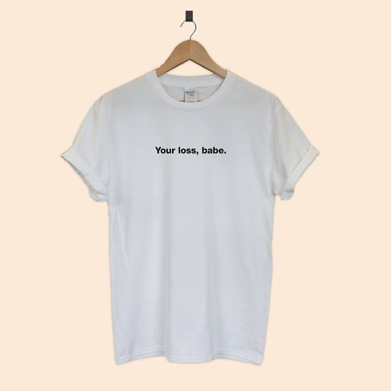 Dein Verlust Babe T-Shirt Unisex Lustiges Geschenk Dein Verlust Babe T-Shirt Unisex Lustiges Geschenk von PepperfashionDesign