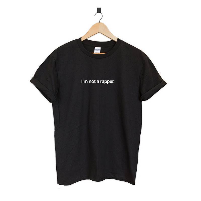 Ich Bin Kein Rapper T-Shirt Unisex Geschenk Ich Bin Kein Rapper T-Shirt Unisex Geschenk von PepperfashionDesign
